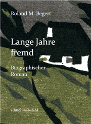 Lange Jahre fremd